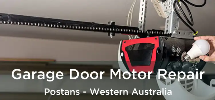 Garage Door Motor Repair Postans - Western Australia