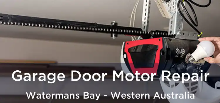 Garage Door Motor Repair Watermans Bay - Western Australia