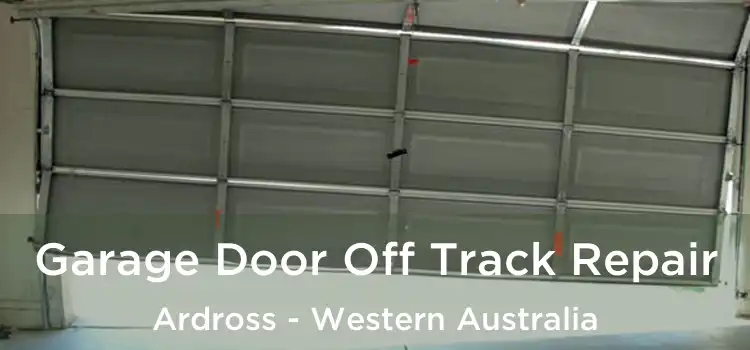 Garage Door Off Track Repair Ardross - Western Australia