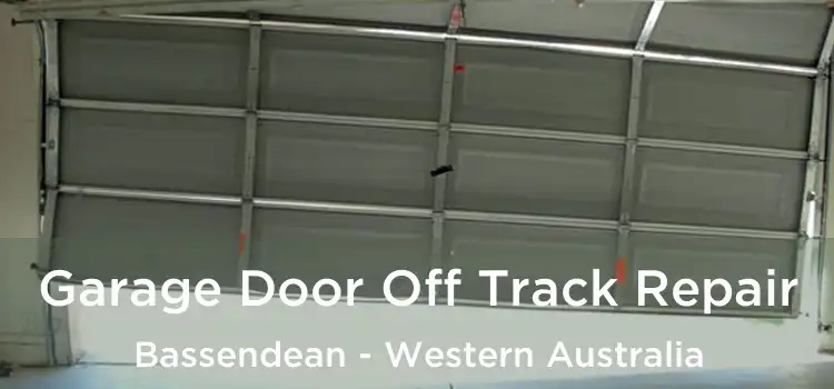 Garage Door Off Track Repair Bassendean - Western Australia