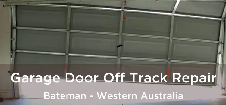 Garage Door Off Track Repair Bateman - Western Australia