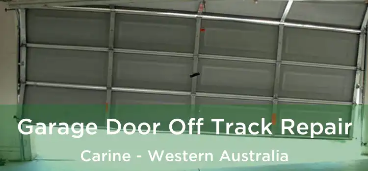 Garage Door Off Track Repair Carine - Western Australia