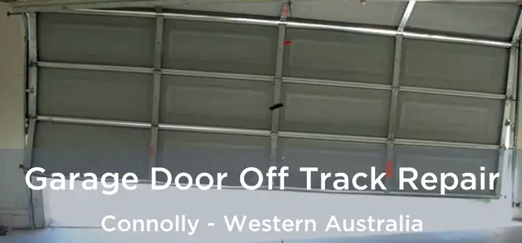 Garage Door Off Track Repair Connolly - Western Australia
