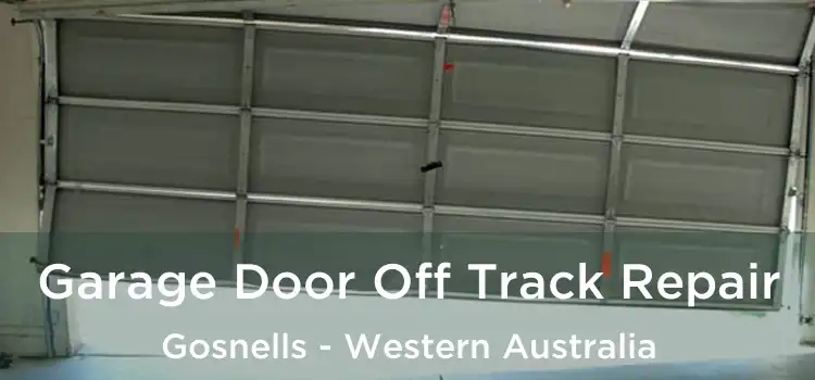 Garage Door Off Track Repair Gosnells - Western Australia