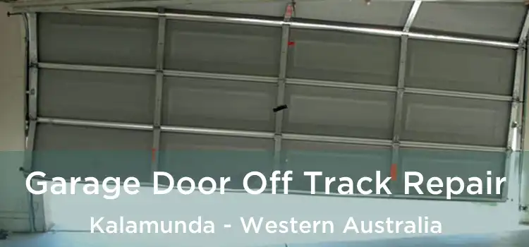 Garage Door Off Track Repair Kalamunda - Western Australia