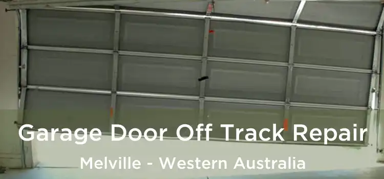 Garage Door Off Track Repair Melville - Western Australia