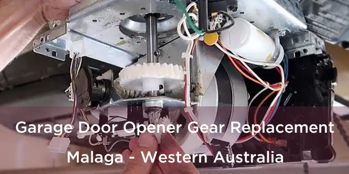 Garage Door Opener Gear Replacement Malaga - Western Australia