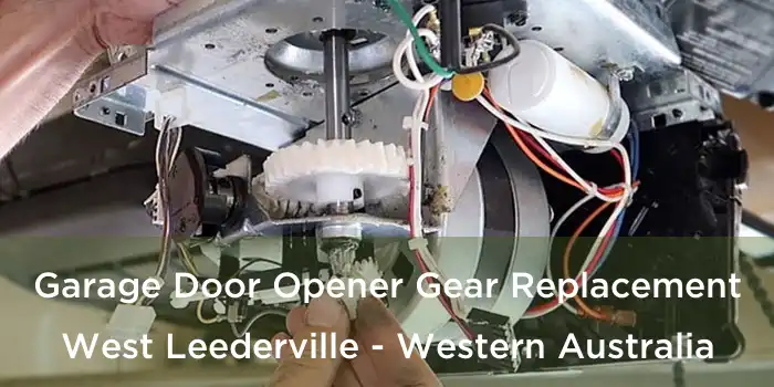 Garage Door Opener Gear Replacement West Leederville - Western Australia