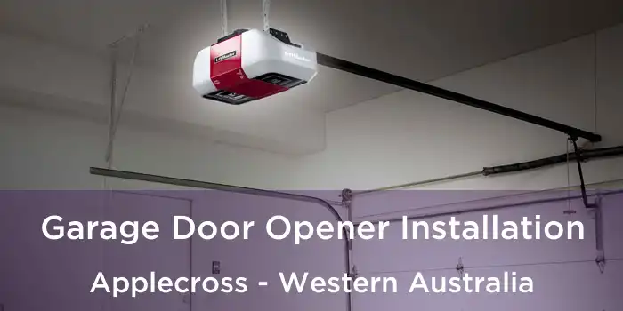 Garage Door Opener Installation Applecross - Western Australia