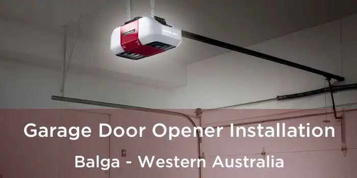 Garage Door Opener Installation Balga - Western Australia