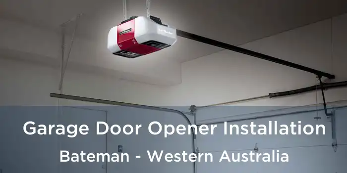 Garage Door Opener Installation Bateman - Western Australia