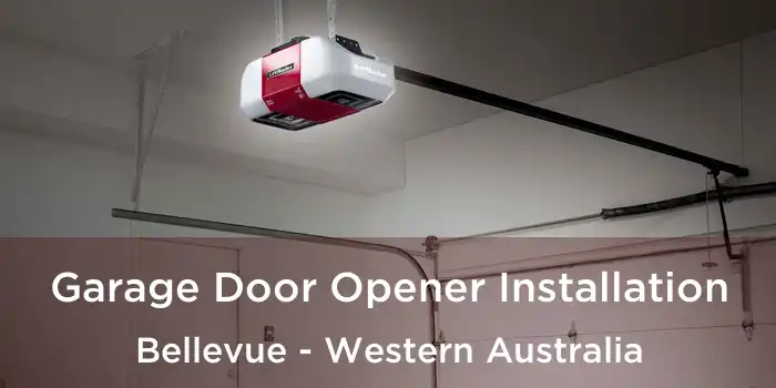Garage Door Opener Installation Bellevue - Western Australia