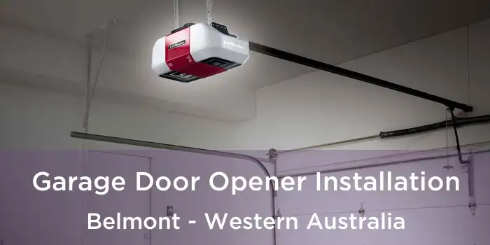 Garage Door Opener Installation Belmont - Western Australia