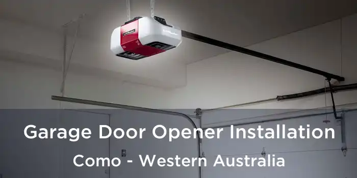 Garage Door Opener Installation Como - Western Australia