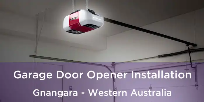 Garage Door Opener Installation Gnangara - Western Australia