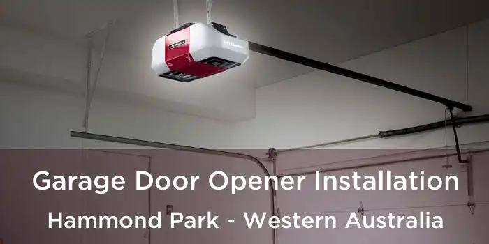 Garage Door Opener Installation Hammond Park - Western Australia