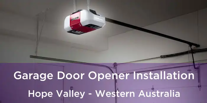 Garage Door Opener Installation Hope Valley - Western Australia