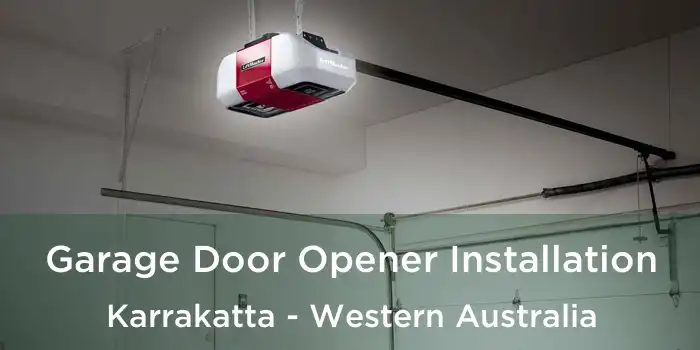 Garage Door Opener Installation Karrakatta - Western Australia