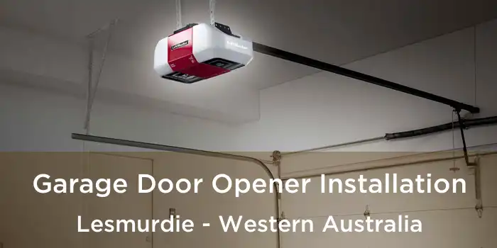 Garage Door Opener Installation Lesmurdie - Western Australia