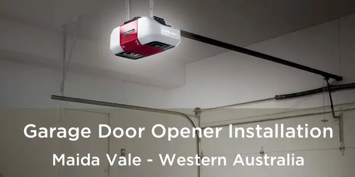 Garage Door Opener Installation Maida Vale - Western Australia