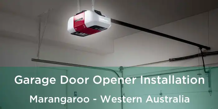 Garage Door Opener Installation Marangaroo - Western Australia