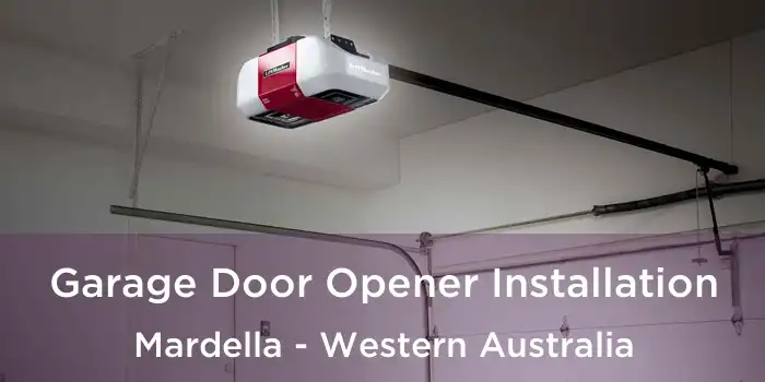 Garage Door Opener Installation Mardella - Western Australia