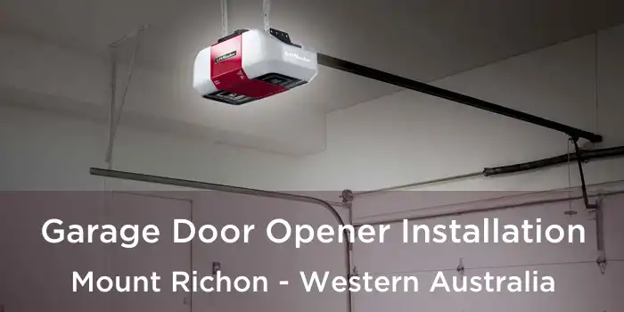 Garage Door Opener Installation Mount Richon - Western Australia