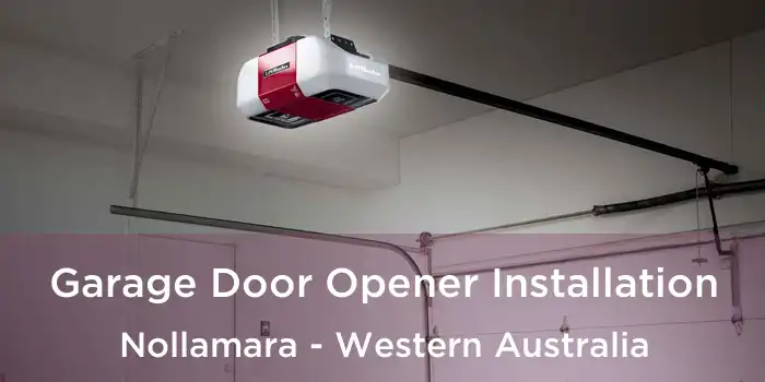 Garage Door Opener Installation Nollamara - Western Australia