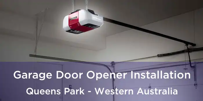 Garage Door Opener Installation Queens Park - Western Australia