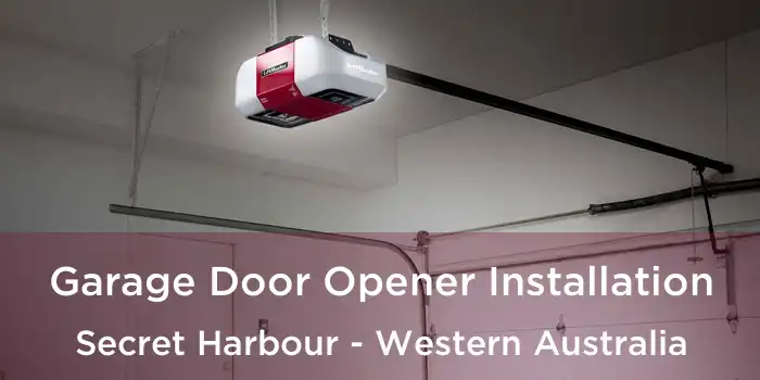Garage Door Opener Installation Secret Harbour - Western Australia