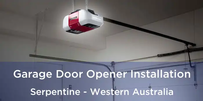 Garage Door Opener Installation Serpentine - Western Australia