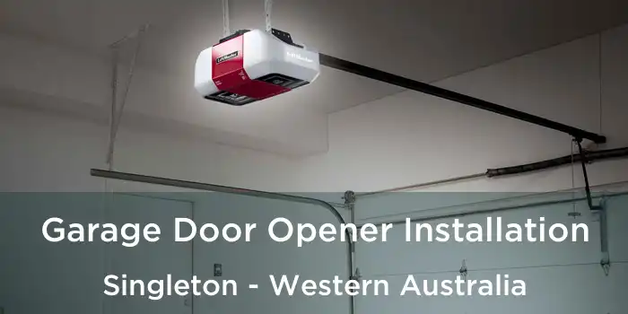 Garage Door Opener Installation Singleton - Western Australia