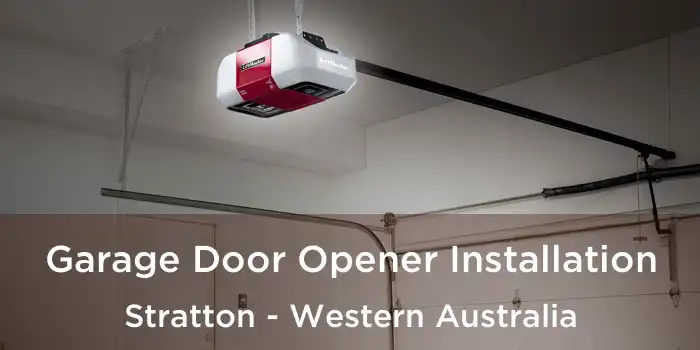 Garage Door Opener Installation Stratton - Western Australia