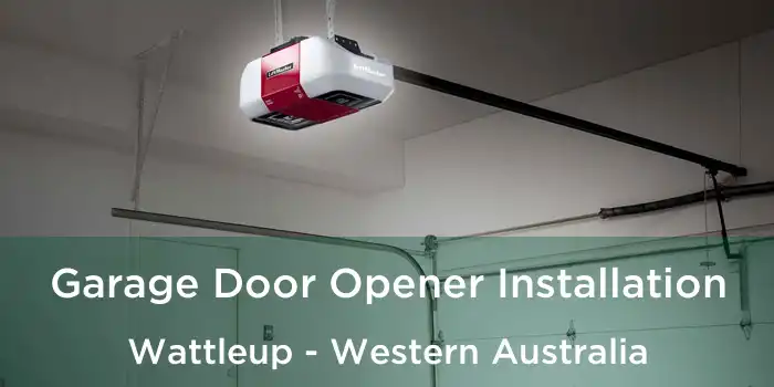 Garage Door Opener Installation Wattleup - Western Australia