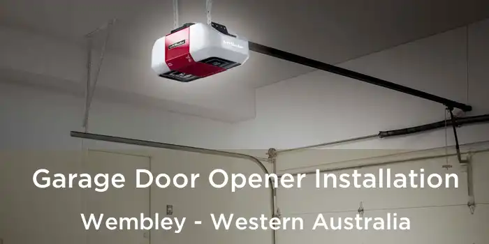 Garage Door Opener Installation Wembley - Western Australia