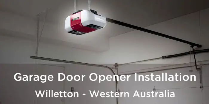 Garage Door Opener Installation Willetton - Western Australia