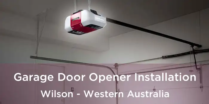Garage Door Opener Installation Wilson - Western Australia