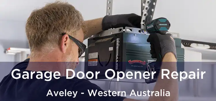 Garage Door Opener Repair Aveley - Western Australia