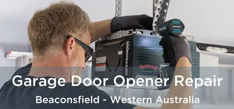 Garage Door Opener Repair Beaconsfield - Western Australia