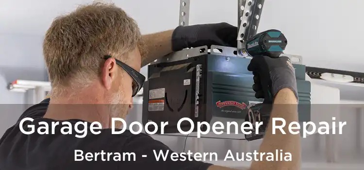 Garage Door Opener Repair Bertram - Western Australia