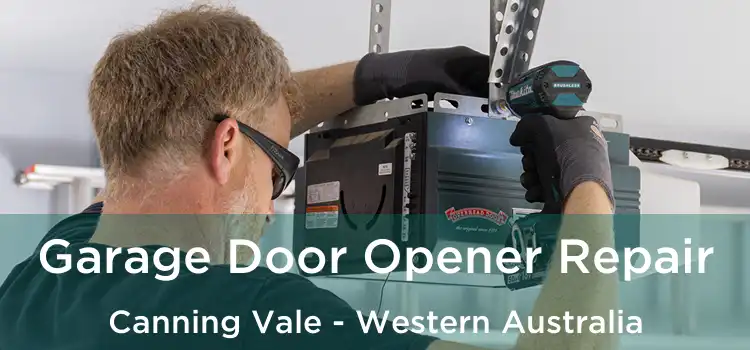 Garage Door Opener Repair Canning Vale - Western Australia