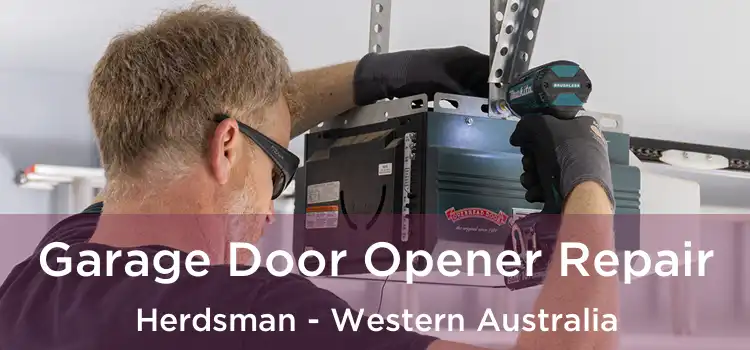 Garage Door Opener Repair Herdsman - Western Australia