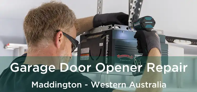 Garage Door Opener Repair Maddington - Western Australia
