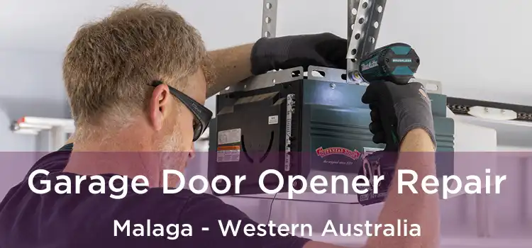 Garage Door Opener Repair Malaga - Western Australia