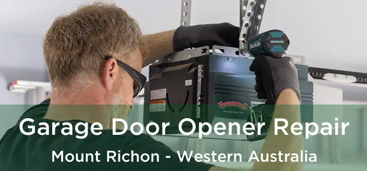 Garage Door Opener Repair Mount Richon - Western Australia