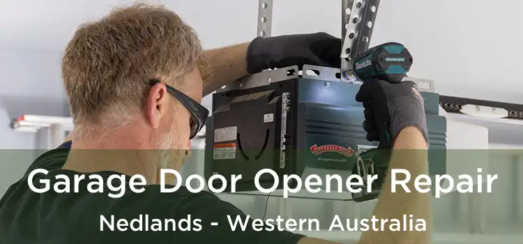 Garage Door Opener Repair Nedlands - Western Australia