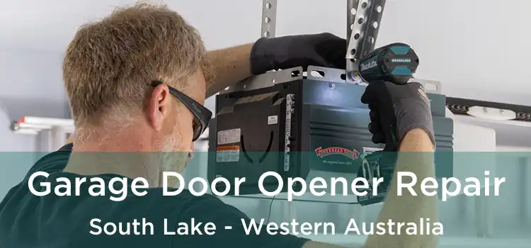Garage Door Opener Repair South Lake - Western Australia