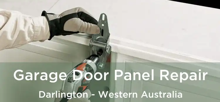 Garage Door Panel Repair Darlington - Western Australia