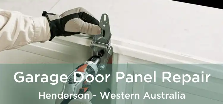 Garage Door Panel Repair Henderson - Western Australia