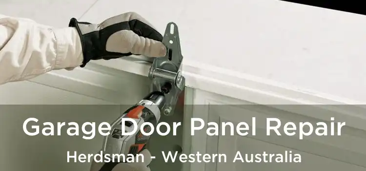 Garage Door Panel Repair Herdsman - Western Australia